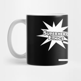 Superhero Ethics - White on Dark Mug